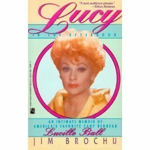 Lucy in the Afternoon by Julie Rubenstein, Jim Brochu