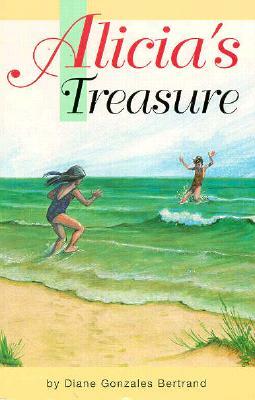 Alicia's Treasure by Diane Gonzales Bertrand