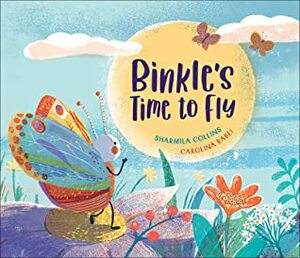 Binkle's Time to Fly by Sharmila Collins, Carolina Rabei