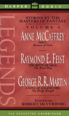 Legends Volume 4 by Kathryn Walker, Frank Muller, Raymond E. Feist, Robert Silverberg, Sam Tsoutsouvas, George R.R. Martin