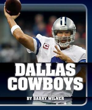 Dallas Cowboys by Barry Wilner