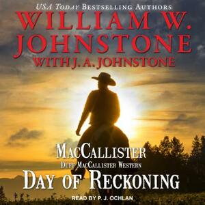 Day of Reckoning by J. A. Johnstone, William W. Johnstone