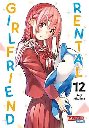 Rental Girlfriend 12 by Reiji Miyajima, Jens Ossa