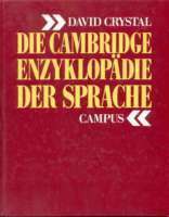 Die Cambridge-Enzyklopädie der Sprache by David Crystal