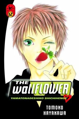 The Wallflower, Vol. 12 by Tomoko Hayakawa
