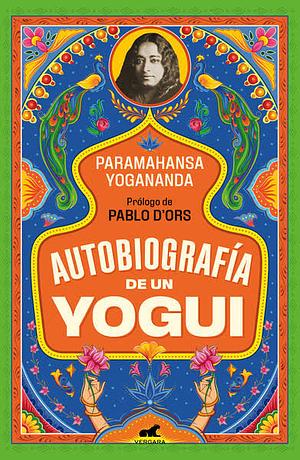 Autobiografía de un yogui by Paramahansa Yogananda