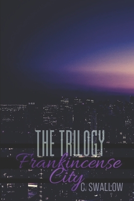 FC Series Trilogy by C. Swallow