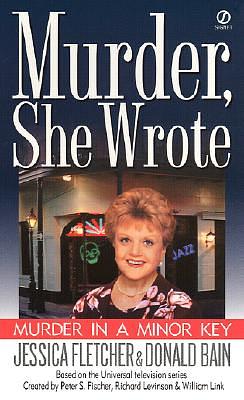 Murder in a Minor Key by Donald Bain, Jessica Fletcher