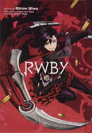 RWBY by Shirow Miwa, Rooster Teeth Productions