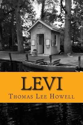 Levi: The Persecution by Thomas Lee Howell