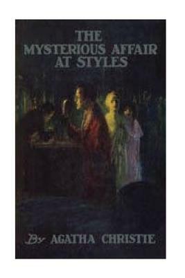 The Mysterious Affair at Styles by Agatha Christie