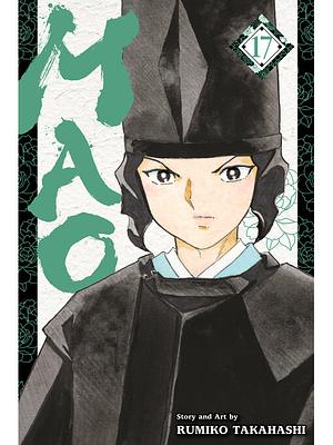 Mao, Vol. 17 by Rumiko Takahashi