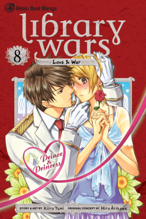 Library Wars: Love & War, Volume 8 by Kiiro Yumi