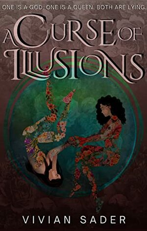 A Curse of Illusions by Vivian Sader