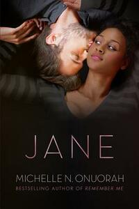 Jane by Michelle N. Onuorah