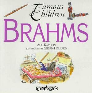 Brahms by Ann Rachlin