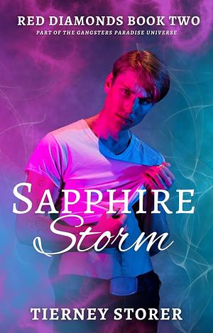 Sapphire Storm by Tierney Storer