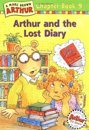 Arthur and the Lost Diary by Marc Brown