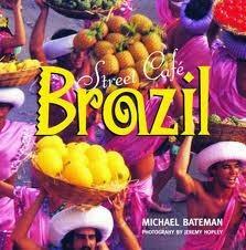 Street Cafe Brazil by Michael Bateman