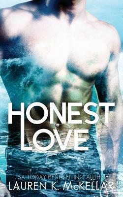 Honest Love by Lauren K. McKellar