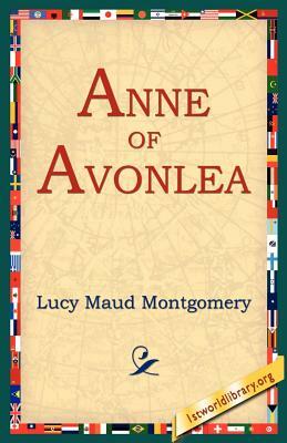 Anne of Avonlea by L.M. Montgomery