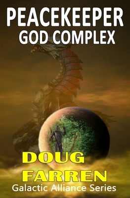 Peacekeeper - God Complex by 