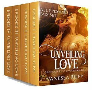 Unveiling Love by Vanessa Riley