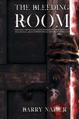 The Bleeding Room by Barry Napier
