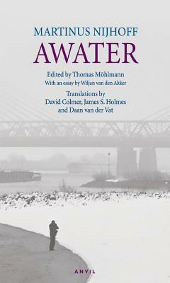 Awater by Martinus Nijhoff