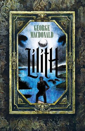 Lilith: um romance by George MacDonald