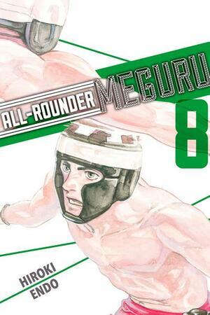 All-Rounder Meguru Vol. 8 by Hiroki Endo
