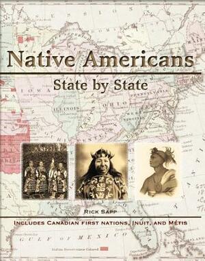 Native Americans State by State by Wayne Youngblood, Rick Sapp