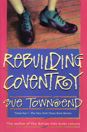 Rebuilding Coventry by Sue Townsend