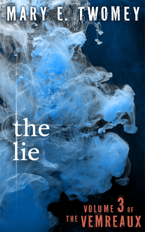 The Lie by Mary E. Twomey