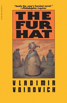 The Fur Hat by Vladimir Voinovich
