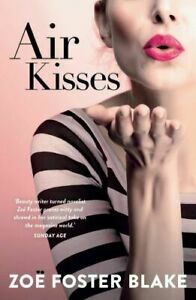 Air Kisses by Zoë Foster Blake