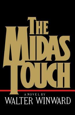 Midas Touch by Walter Winward