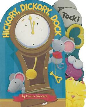 Hickory, Dickory, Dock by Charles Reasoner