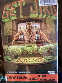 Get Jiro: Blood and Sushi by Joel Rose, Anthony Bourdain, Alé Garza