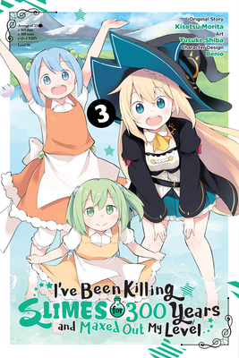 I've Been Killing Slimes for 300 Years and Maxed Out My Level, Vol. 3 by Yusuke Shiba