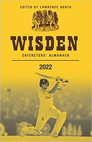 Wisden Cricketers' Almanack 2022 by Lawrence Booth