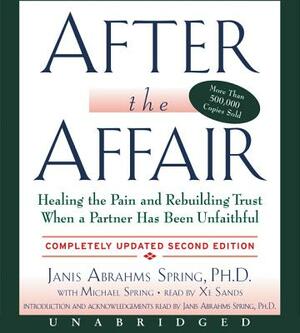 After the Affair, Updated Second Edition CD by Janis A. Spring, Michael Spring