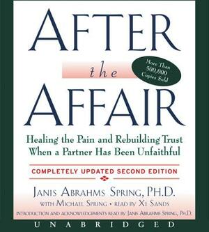 After the Affair, Updated Second Edition CD by Michael Spring, Janis A. Spring