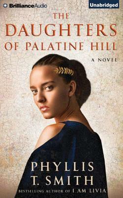 The Daughters of Palatine Hill by Phyllis T. Smith