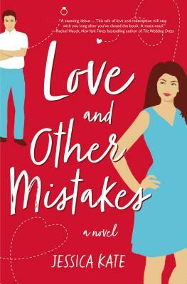 Love and Other Mistakes by Jessica Kate