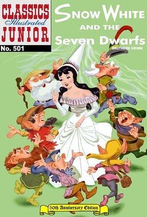 Snow White and the Seven Dwarfs by William B. Jones Jr., William B. Jones Jr.