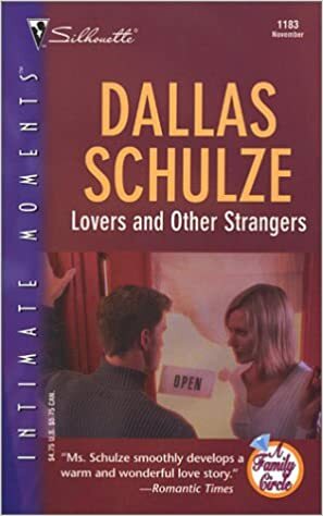 Lovers and Other Strangers by Dallas Schulze