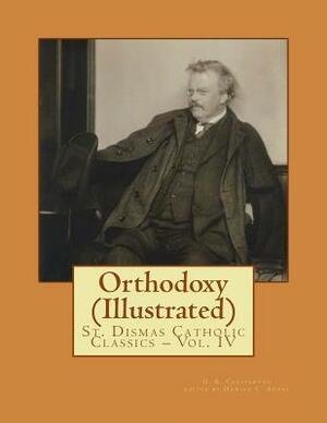 Orthodoxy (Illustrated) by G.K. Chesterton