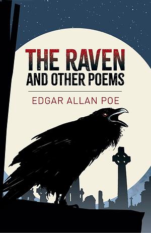 The Raven and Other Poems by Edgar Allan Poe