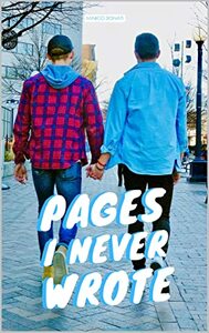 Pages I Never Wrote by Luke Abington, Marco Donati